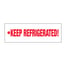 2" x 110 yds. - "Keep Refrigerated" Messaged Carton Sealing Tape – 2.2 Mil
