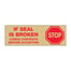 2" x 55 yds. - "Stop If Seal Is Broken..." Messaged Carton Sealing Tape – 2.2 Mil (Tan)